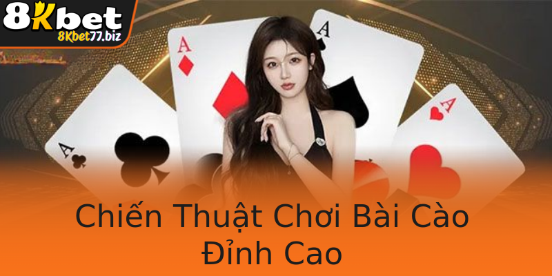 Chiến Thuật Chơi Bài Cào Đỉnh Cao