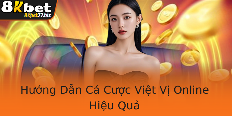 Hướng Dẫn Cá Cược Việt Vị Online Hiệu Quả