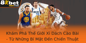 Kham Pha The Gioi Xi Dach Cao Bai Tu Nhung Bi Mat En Chien Thuat Vuot Troi