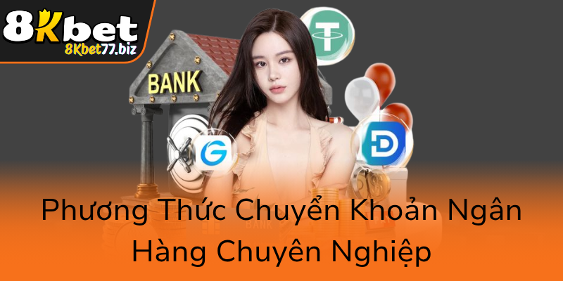 Phuong Thuc Chuyen Khoan Ngan Hang Chuyen Nghiep0